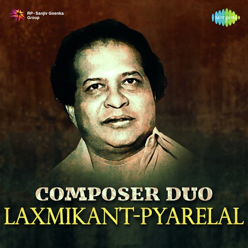 Composer Duo - Laxmikant-Pyarelal Asha Bhosle MP3 Download